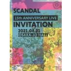SCANDAL SCANDAL 15th ANNIVERSARY LIVE 『INVITATION』 at OSAKA-JO HALL ［Blu-ray Disc+2CD+特製フォトブックレット Blu-ray Disc