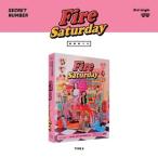 Secret Number Fire Saturday: 3rd Single (TYPE A ver.) 12cmCD Single