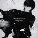 増田俊樹 Midnight Dancer＜通常盤＞ 12cmCD Single