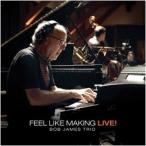 Bob James Feel Like Making Live! ［Ultra HD Blu-ray Disc］ Ultra HD