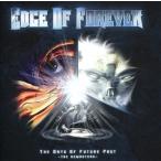 Edge Of Forever The Days of Future Past CD
