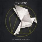H.E.R.O. オルタネイト・リアリティーズ＜通常盤＞ CD