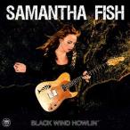 Samantha Fish Black Wind Howlin' LP
