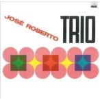 Jose Roberto Bertrami Jose Roberto Trio LP
