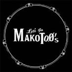 Let's Go MAKOTOΦ'S Let's Go MAKOTOO'S CD