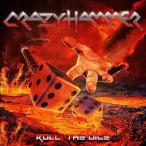 Crazy Hammer Roll The Dice CD