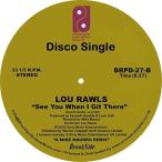 Lou Rawls You'll Never Find Another Love Like Mine / See You When I Git There＜限定盤＞ 12inch Single