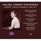 ハリーナ・チェルニー=ステファンスカ ハリーナ・チェルニー=ステファンスカ - ドイツでの楽旅 1958-1971年 CD