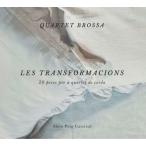 Quartetbrossa Les Transformacions CD