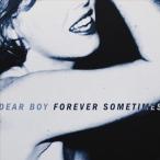 Dear Boy Forever Sometimes LP
