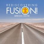 Various Artists REDISCOVERING FUSION! - WARNER MUSIC COLLECTION^[R[h聄 SHM-CD