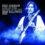 ショッピングLIVE Eric Johnson Live At The House Of Blues West Holly Wood 2001＜初回限定盤＞ CD