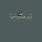 Fleetwood Mac The Alternate Collection＜限定