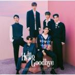 DRIPPIN Hello Goodby