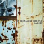 tha BOSS IN THE NAME OF HIPHOP II< производство ограничение запись > CD