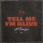 All Time Low Tell Me I'm Alive LP