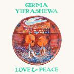 Girma Yifrashewa Love &amp; Peace CD