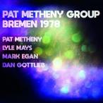 Pat Metheny Group Bremen 1978 CD