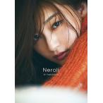 吉川愛 吉川愛写真集 Neroli Book