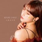 山崎亜美瑠 Before Christ 12cmCD Single