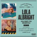 Lola Albright роллер *wontsu* You + Dream z vi ruCD