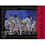 櫻坂46 2nd TOUR 2022 