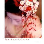 Judith Clancy The Alluring World of Maiko an Book