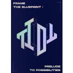 TIOT Frame the Blueprint : Prelude to Possibilities Ver.2 CD