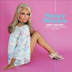 Nancy Sinatra Keep Walkin': Singles, Demos &amp; Rarities 1965-1978< ограничение запись /Colored Vinyl> LP
