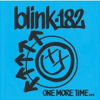 Blink-182 ワン・モア・タイム 