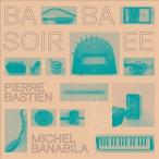 Pierre Bastien Baba Soiree LP