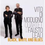 Vito Di Modugno Quartet Black, White And Blues CD