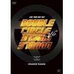 ORANGE RANGE LIVE TOUR 022-023 〜Double Circle〜 VS LIVE TOUR 022-023 〜Double Circle〜 DVD