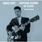 伊達英夫 Soothing Sounds Of 432Hz CD