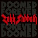 ショッピングforever Zakk Sabbath Doomed Forever Forever Doomed CD