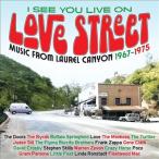 ショッピングOn Various Artists I See You Live On Love Street - Music From The Laurel Canyon 1967-1975: Clamshell Box CD