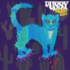Pussy Pussy Plays Again＜限定盤＞ LP