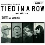 MANTLE as MANDRILL TIED IN A ROW feat. MONJU＜生産限定盤＞ 7inch Single
