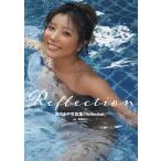 西條彰仁 葉月あや写真集『Reflection』 Book