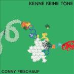Conny Frischauf Kenne Keine Tone CD