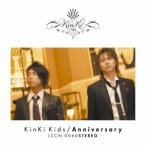 KinKi Kids Anniversary<通常盤> 12cmCD Single