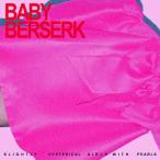 Baby Berserk Slightly Hysterical Girl with Pearls CD