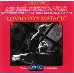 ロヴロ・フォン・マタチッチ ハイドン: 交響曲第103番「太鼓連打」、シューベルト: 交響曲第7番「未完成」 CD