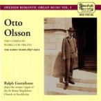 ラルフ・グスタフソン オット・オルソン: 初期オルガン作品全集1897-1902 CD
