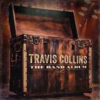 Travis Collins The Band Album CD