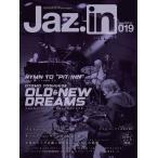 Jaz.in (ジャズ イン)  2025年 06月号 [雑誌] Magazine