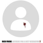 Rico Friebe Anthems For A Lost Generation 2 CD
