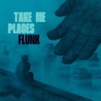 Flunk Take Me Places CD