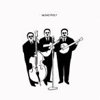 大橋トリオ MONO-POLY ［CD+Blu-ray Disc］＜初回生産限定盤＞ CD