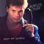 Morgan Cryar Keep No Secrets< ограничение запись > CD